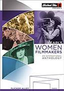EARLY WOMEN FILMMAKERS:INTERNATIONAL